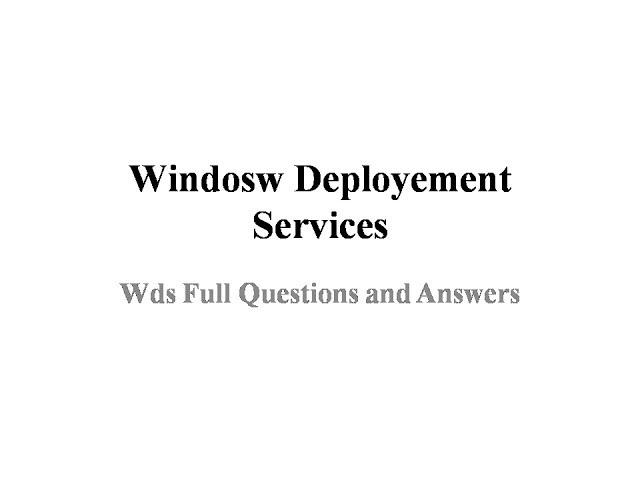 WDS Complete : Installing WDS, Windows Deployment Services, on Windows Server 2012 R2