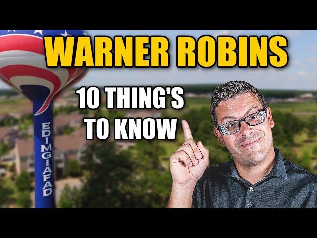 10 Must-Knows Before Relocating to Warner Robins!