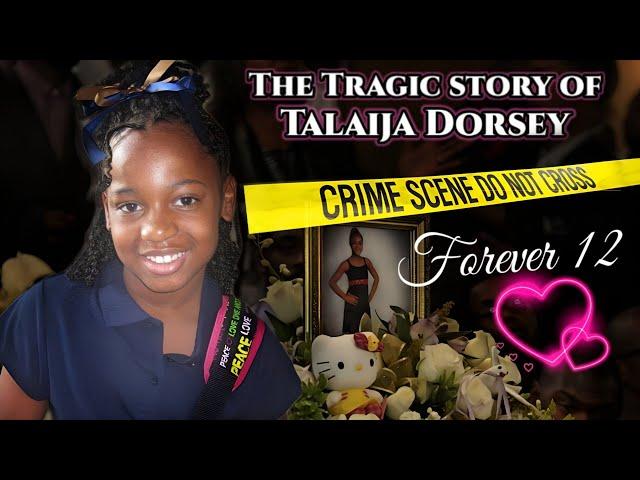 The story of Talaija Dorsey