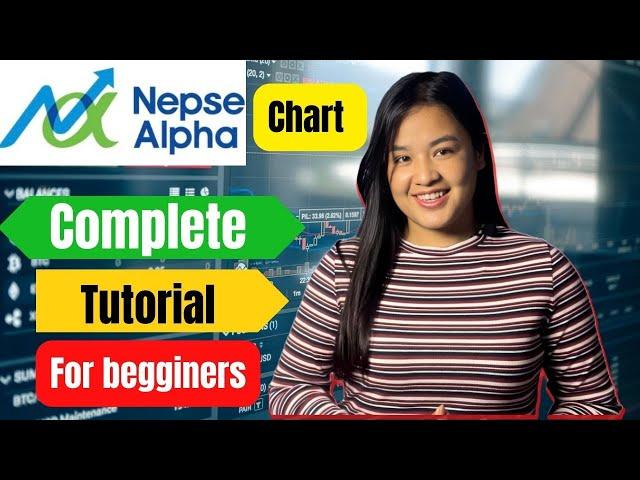 Nepse alpha chart कसरी चलाउने?? ll Technical Analysis Chart Complete Guide  For Beginners ll Nepse