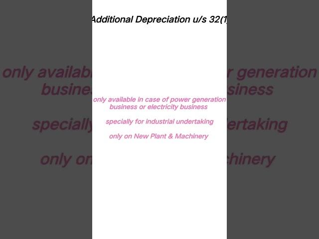 Additional Depreciation under section 32 (1) (iia)