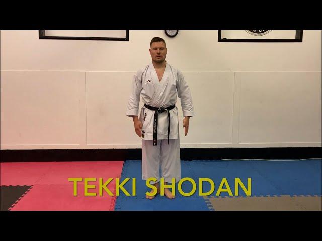 Tekki Shodan, 3rd Kyu grading Kata