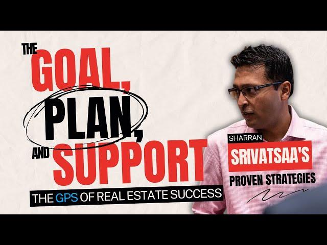 The GPS of Real Estate Success: Sharran Srivatsaa's Proven Strategies