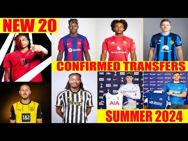 20 BEST CONFIRMED TRANSFERS IN SUMMER 2024 Thuram,Olise,Zirkzee,Nico Williams,Zielinski ...