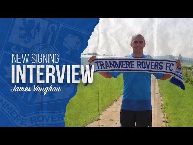 New Signing | James Vaughan joins Tranmere Rovers