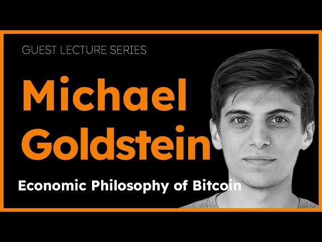 The Economic Philosophy of Bitcoin, Part I with Bitstein | The Bitcoin Layer