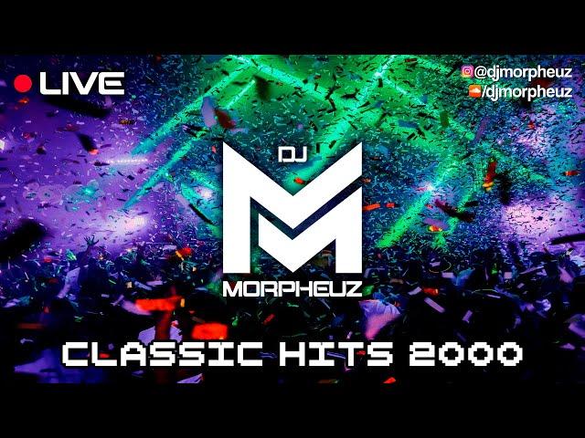 LIVE - DJ MorpheuZ - CLASSIC HITS - Dance Anos 2000 