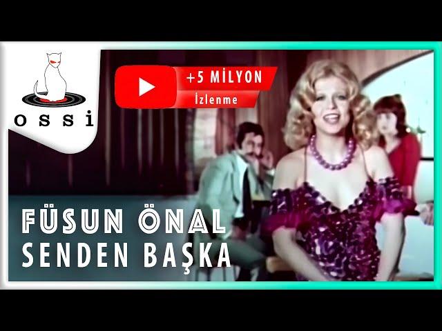 Füsun Önal - Senden Başka