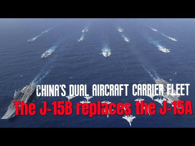 China's dual aircraft carrier fleet showcases latest J15B fleet