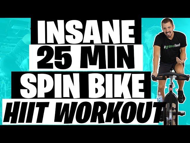 HIIT Workout - Insane 25 Minute Spin Bike Workout