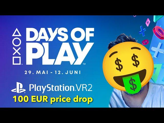 Days of Play - SALE - Playstation VR2 100 EUR  ️billiger und VR Spiele