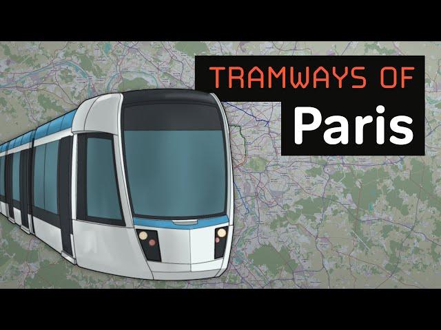 The MYRIAD of Trams in Paris