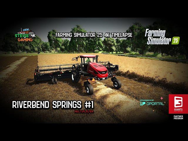 Riverbend Springs/#1/New Beginnings/Swathing Crops/Plowing/ Planting Grass/FS25 4K Timelapse