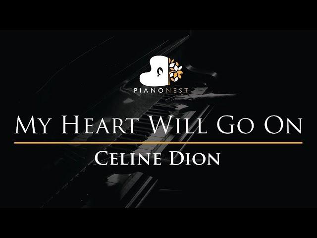 Celine Dion - My Heart Will Go On - Piano Karaoke Cover with Lyrics