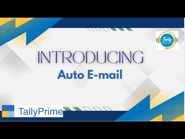 How to Send Automated Emails Directly from Tally Prime.