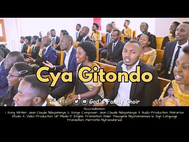 CYA GITONDO by God's Family Choir - ASA UR Nyarugenge Official Video 2023