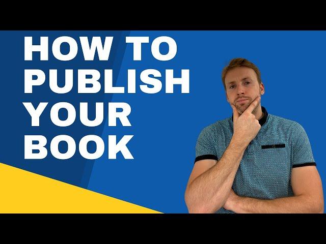 How to Publish Your Book | Self Publishing or Traditional Publishing