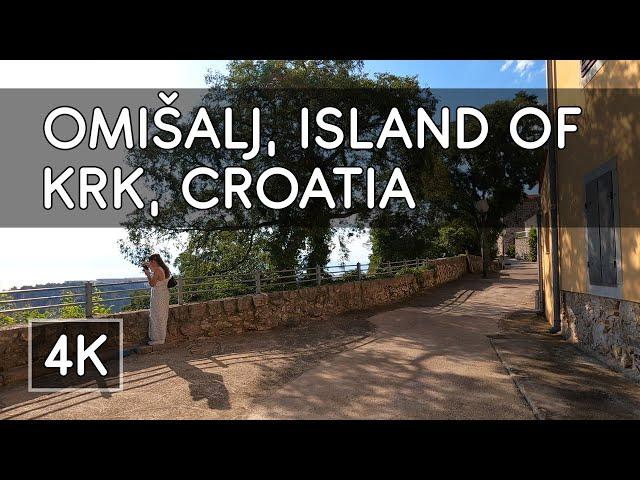 Walking Tour: Omišalj, Island of Krk, Croatia - 4K UHD Virtual Travel