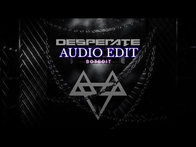 Neffex x NCS - desperate [edit audio]