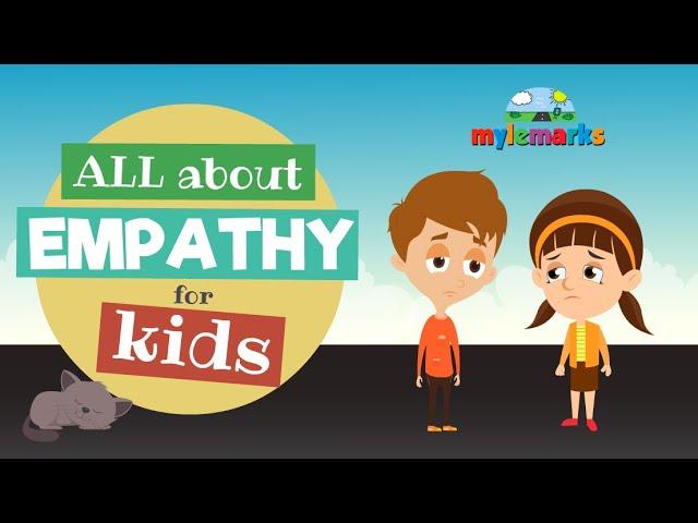 All About Empathy (for kids!)