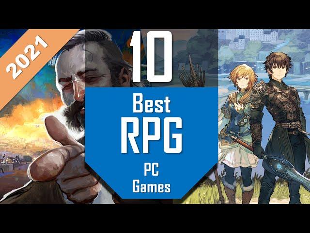 Best RPG PC Games 2021 | TOP10 Role-Playing Games (RPGs)