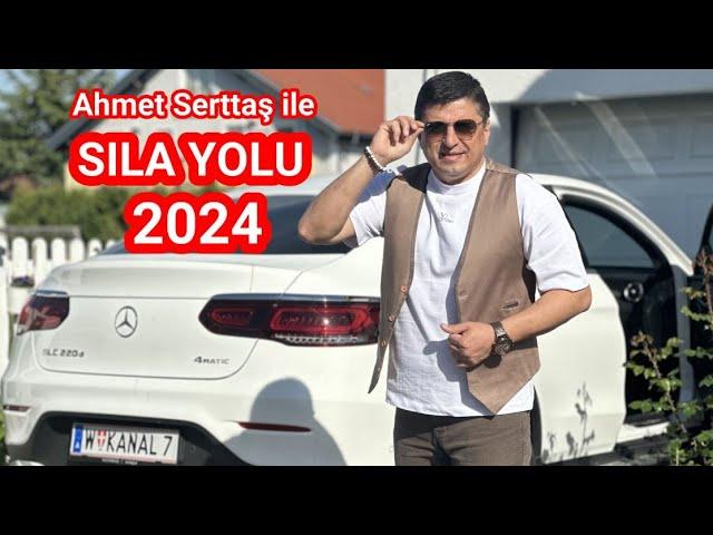 Ahmet Serttaş ile Sıla Yolu 2024