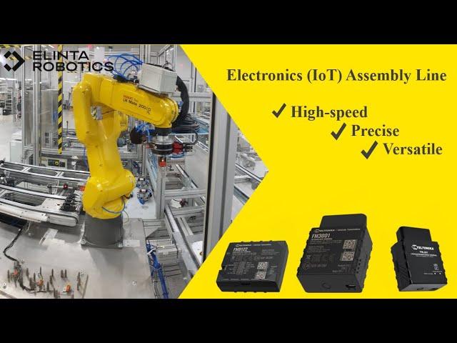 Automated Electronics (IOT) Assembly Line with 7 FANUC robots. High-speed, Precise, and Versatile