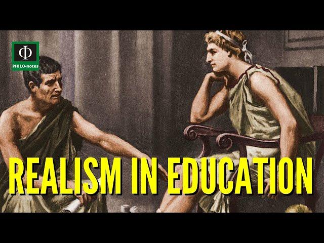 What is Realism in Education?