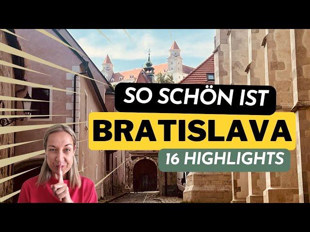  BRATISLAVA - 16 Tipps und Sehenswürdigkeiten für deinen Städtetrip in die slowakische Hauptstadt!