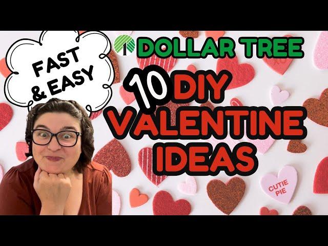 10 Easy DIY Valentine’s Projects with Dollar Tree! 