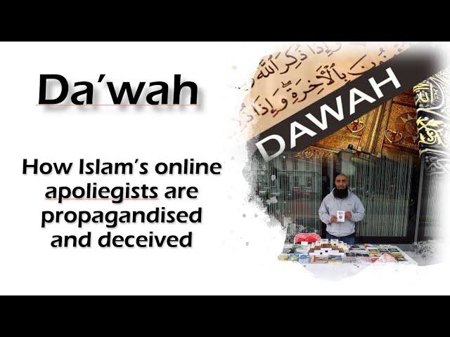 The Da'wah Deception, pt1 - How Muslim apologists/missionaries are indoctrinated with propaganda