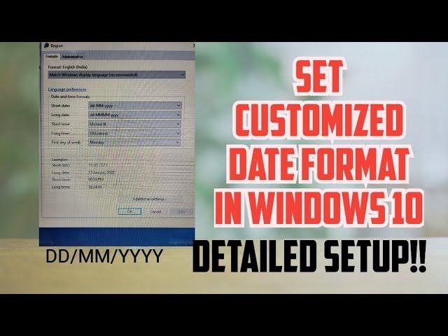 date format setup in windows 10 | ddmmyyyy date format