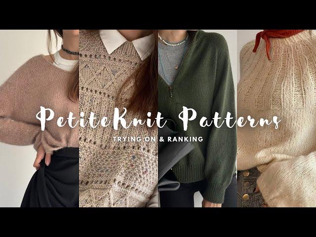 Ranking every PetiteKnit pattern I’ve knit and trying them on | Knitting podcast