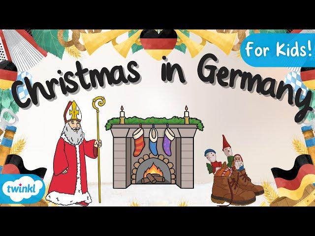 Christmas in Germany | German Christmas Traditions | Christmas Traditions Around the World