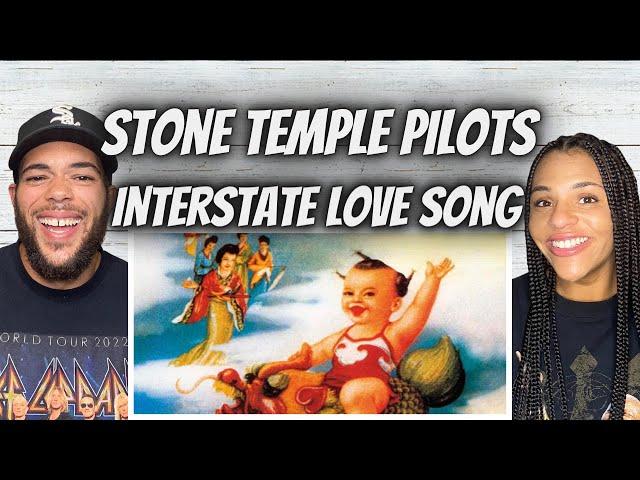 VIBE!| FIRST TIME HEARING Stone Temple Pilots - Interstate Love song REACTION