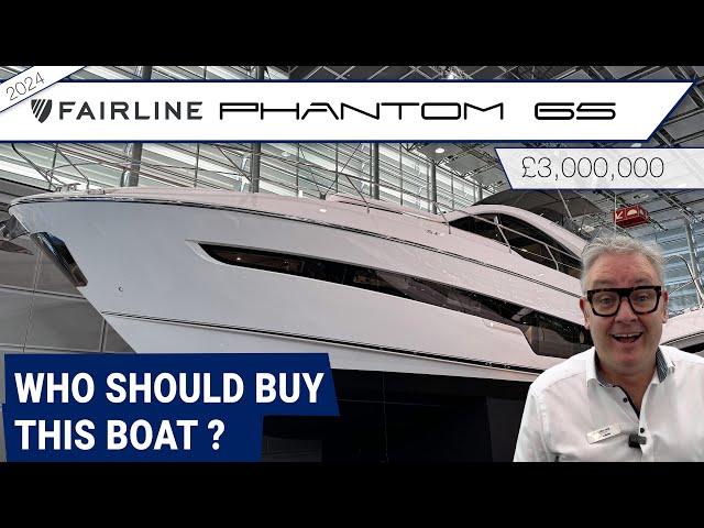 2024 Fairline Phantom 65 - who is this boat built for?