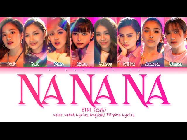 BINI "NA NA NA" Color Coded Lyrics English/Filipino/Baybayin