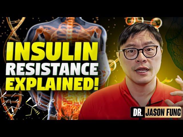 What is Insulin Resistance? | Jason Fung