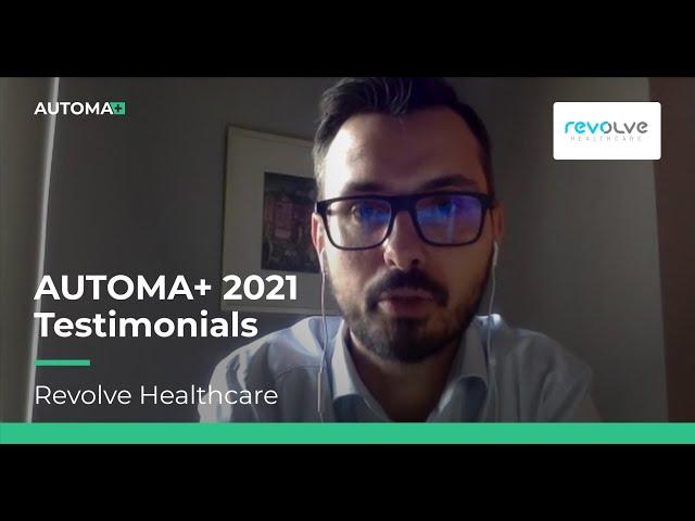 Revolve Healthcare - Virtual AUTOMA+ 2021 Congress | Testimonials