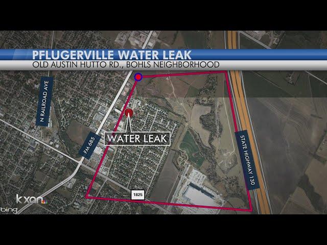 Water leak on Old Austin Hutto Road in Pflugerville repaired