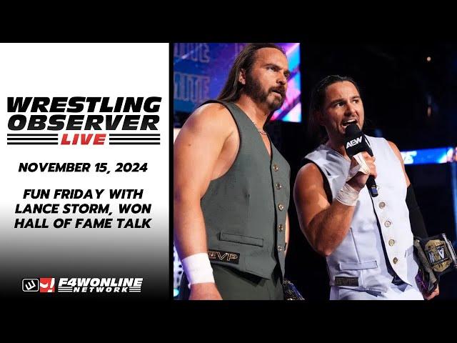 2024-11-15 Wrestling Observer Live: Fun Friday with Lance Storm, WON Hall of Fame talk