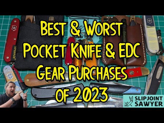 The Best & Worst Pocket Knife & EDC Gear Purchases of 2023 - Open Tag Response to @bigjsknives