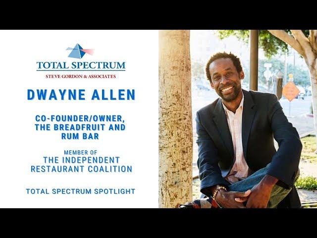 Episode 16   Dwayne Allen - Independent Restaurant Coalition - The Breadfruit & Rum Bar - Phoenix