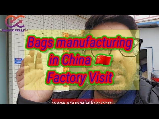 Bag manufacturing| bags suppliers in China| bag factory in China