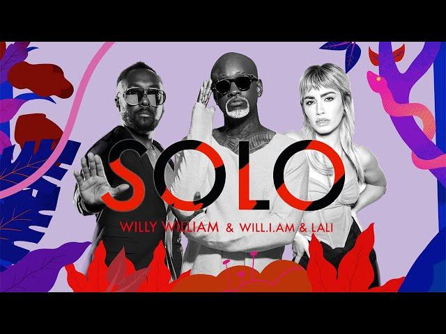 Willy William & will.i.am & Lali - Solo (Official Lyric Video)