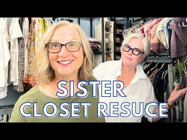 CLOSET RESCUE: Sister Edition!