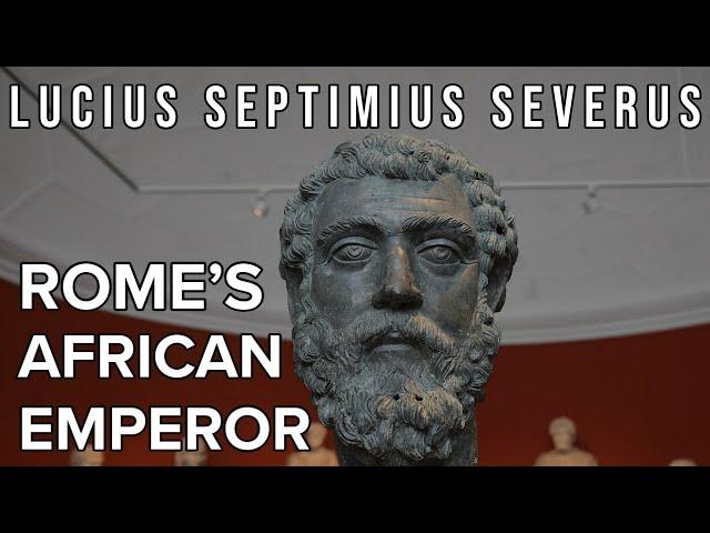 Septimius Severus | Rome's African Emperor