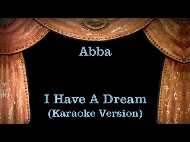 Abba - I Have A Dream - Lyrics (Karaoke Version)