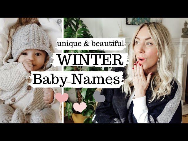 Unique Winter-Themed Baby Names for boys & girls // Perfect names for babies born in Winter SJ STRUM