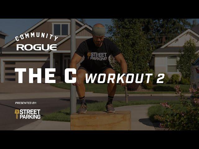 The C Workout 2 | 2024 | Programmed By Street Parking